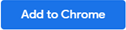 Add to Chrome button